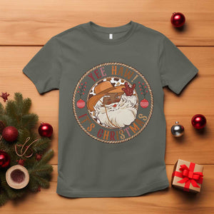 Yee Haw It Is Christmas T Shirt Funny Black Santa Cowboy TS12 Military Green Print Your Wear