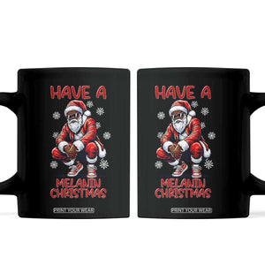 Have A Melanin Christmas Coffee Mug Black Pride Xmas Gift TS12 Black Print Your Wear