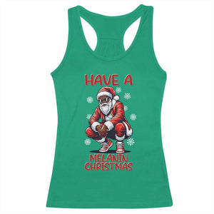 Have A Melanin Christmas Racerback Tank Top Black Pride Xmas Gift TS12 Irish Green Print Your Wear