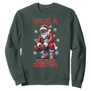 Have A Melanin Christmas Sweatshirt Black Pride Xmas Gift TS12 Dark Forest Green Print Your Wear