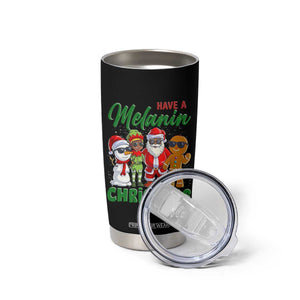 Have A Melanin Christmas Tumbler Cup Black Family African American Xmas Gift TS12 Print Your Wear