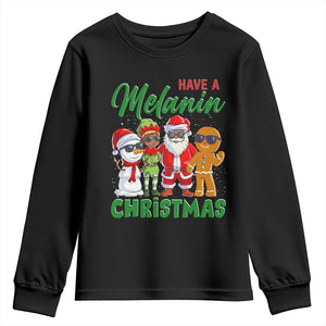 Have A Melanin Christmas Youth Sweatshirt Black Family African American Xmas Gift TS12 Black Print Your Wear
