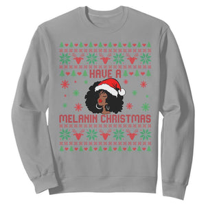 Have A Melanin Christmas Sweatshirt Cute Black Santa Girl Ugly Xmas TS12 Sport Gray Print Your Wear
