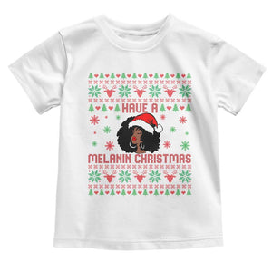 Have A Melanin Christmas Toddler T Shirt Cute Black Santa Girl Ugly Xmas TS12 White Print Your Wear
