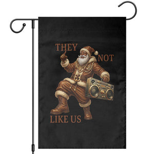 They Not Like Us Garden Flag Funny Christmas Black Santa Claus TS12 Black Print Your Wear