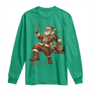 They Not Like Us Long Sleeve Shirt Funny Christmas Black Santa Claus TS12 Irish Green Print Your Wear