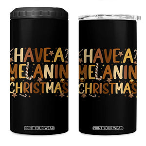 Funny Black Pride Have A Melanin Christmas 4 in 1 Can Cooler Tumbler Culture Gift TS12 One Size: 16 oz Black Print Your Wear