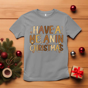 Funny Black Pride Have A Melanin Christmas T Shirt Culture Gift TS12 Sport Gray Print Your Wear