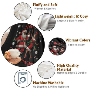 Have A Melanin Christmas Throw Blanket Funny Dancing Santa And Mrs Claus Culture Gift TS12 Print Your Wear