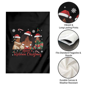 Have A Melanin Christmas Garden Flag Black Girl Xmas Gift TS12 Print Your Wear