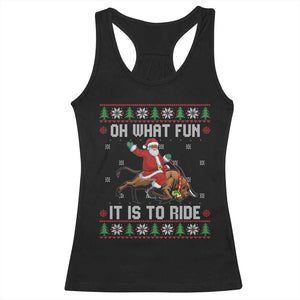 Oh What Fun It Is To Ride Racerback Tank Top Black Santa Bull Rider Ugly Christmas Gift TS12 Black Print Your Wear