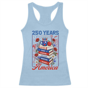 250 Years Of America American Teacher Graphic Racerback Tank Top Patriotic Educator Gift TS12 Light Blue Print Your Wear