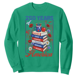 250 Years Of America American Teacher Graphic Sweatshirt Patriotic Educator Gift TS12 Irish Green Print Your Wear