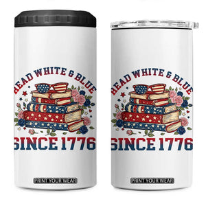 Funny Patriotic Book Lover Gift 4 in 1 Can Cooler Tumbler Read White Blue Since 1776 TS12 One Size: 16 oz White Print Your Wear
