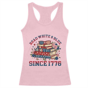 Funny Patriotic Book Lover Gift Racerback Tank Top Read White Blue Since 1776 TS12 Light Pink Print Your Wear