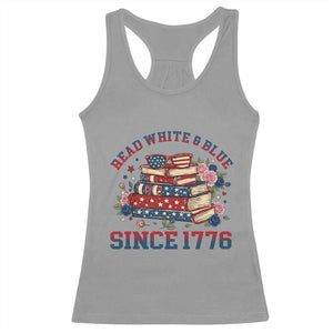 Funny Patriotic Book Lover Gift Racerback Tank Top Read White Blue Since 1776 TS12 Sport Gray Print Your Wear