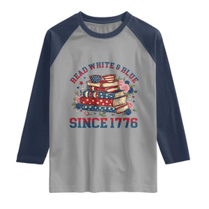 Funny Patriotic Book Lover Gift Raglan Shirt Read White Blue Since 1776 TS12 Sport Gray Navy Print Your Wear