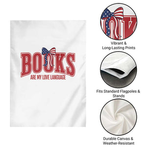 Patriotic Book Lover Gift Garden Flag Books Are My Love Language TS12 Print Your Wear