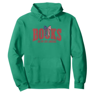 Patriotic Book Lover Gift Hoodie Books Are My Love Language TS12 Irish Green Print Your Wear