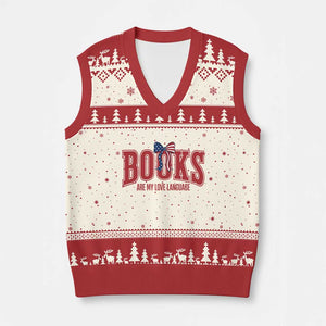 Patriotic Book Lover Gift V-Neck Knit Sweater Vest Books Are My Love Language TS12 Beige Red Print Your Wear