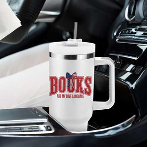 Patriotic Book Lover Gift Tumbler With Handle Books Are My Love Language TS12 Print Your Wear