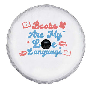 Books Are My Love Language Spare Tire Cover Bookish Patriot Gift TS12 Print Your Wear