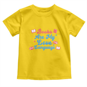 Books Are My Love Language Toddler T Shirt Bookish Patriot Gift TS12 Daisy Print Your Wear