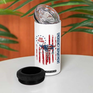 Patriotic ED Nurse Gift 4 in 1 Can Cooler Tumbler 250 Years Of Emergency Department TS12 Print Your Wear