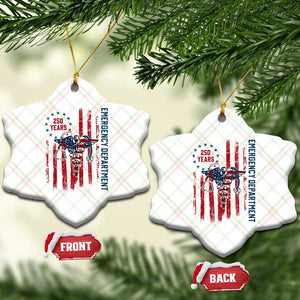Patriotic ED Nurse Gift Ceramic Ornament 250 Years Of Emergency Department TS12 Print Your Wear