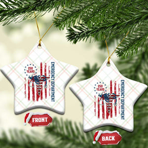 Patriotic ED Nurse Gift Ceramic Ornament 250 Years Of Emergency Department TS12 Print Your Wear