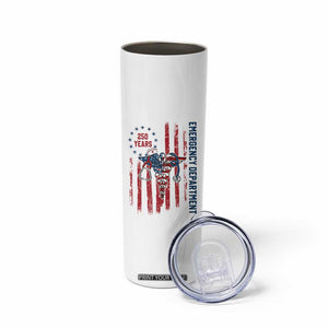 Patriotic ED Nurse Gift Skinny Tumbler 250 Years Of Emergency Department TS12 Print Your Wear