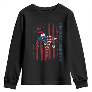 Patriotic ED Nurse Gift Youth Sweatshirt 250 Years Of Emergency Department TS12 Black Print Your Wear