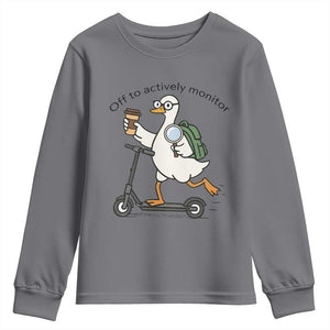 Funny Silly Goose Proctor Youth Sweatshirt Off to Actively Monitor Teacher Testing Day TS12 Charcoal Print Your Wear