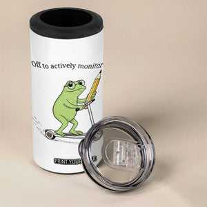 Funny Frog Teacher Testing Test Day 4 in 1 Can Cooler Tumbler Off To Actively Monitor TS12 Print Your Wear