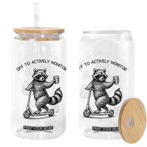 Funny Teacher Testing Day Glass Can Silly Raccoon Proctor Off To Actively Monitor TS12 Print Your Wear