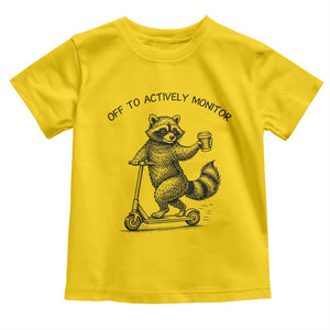 Funny Teacher Testing Day Toddler T Shirt Silly Raccoon Proctor Off To Actively Monitor TS12 Daisy Print Your Wear