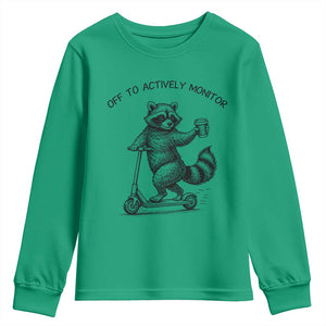 Funny Teacher Testing Day Youth Sweatshirt Silly Raccoon Proctor Off To Actively Monitor TS12 Irish Green Print Your Wear