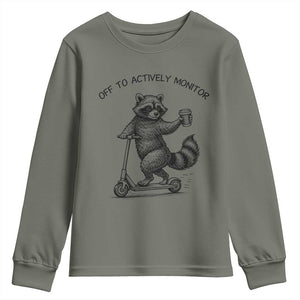 Funny Teacher Testing Day Youth Sweatshirt Silly Raccoon Proctor Off To Actively Monitor TS12 Military Green Print Your Wear