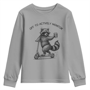 Funny Teacher Testing Day Youth Sweatshirt Silly Raccoon Proctor Off To Actively Monitor TS12 Sport Gray Print Your Wear