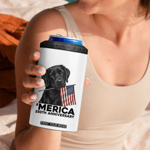 Patriotic Labrador Retriever 4 in 1 Can Cooler Tumbler America 250th Anniversary Gift TS12 Print Your Wear