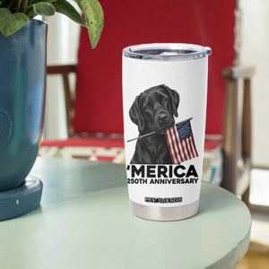 Patriotic Labrador Retriever Tumbler Cup America 250th Anniversary Gift TS12 Print Your Wear