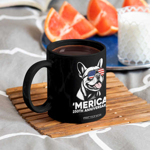 Merica French Bulldog Lover Coffee Mug 250th Anniversary Gift TS12 Print Your Wear