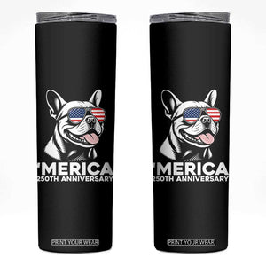 Merica French Bulldog Lover Skinny Tumbler 250th Anniversary Gift TS12 Black Print Your Wear