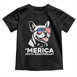 Merica French Bulldog Lover Toddler T Shirt 250th Anniversary Gift TS12 Black Print Your Wear