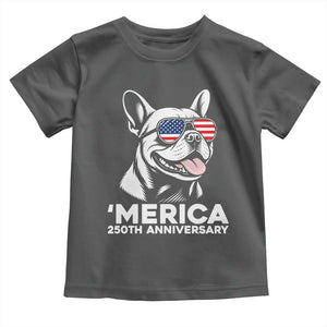 Merica French Bulldog Lover Toddler T Shirt 250th Anniversary Gift TS12 Dark Heather Print Your Wear