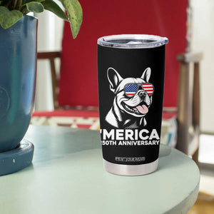 Merica French Bulldog Lover Tumbler Cup 250th Anniversary Gift TS12 Print Your Wear
