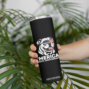 Merica English Bulldog Lover Skinny Tumbler 250th Anniversary Gift TS12 Print Your Wear