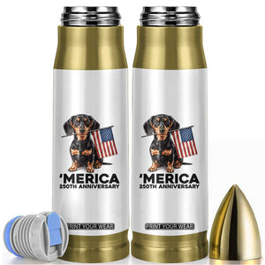 Merica Dachshund Lover Bullet Tumbler 250th Anniversary Gift TS12 White Print Your Wear