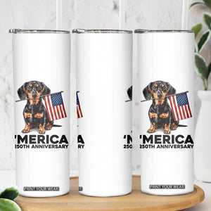 Merica Dachshund Lover Skinny Tumbler 250th Anniversary Gift TS12 Print Your Wear