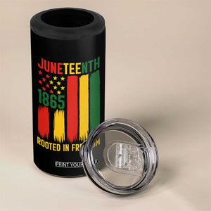 Juneteenth Rooted In Freedom 1865 4 in 1 Can Cooler Tumbler African American Pride TS12 Print Your Wear